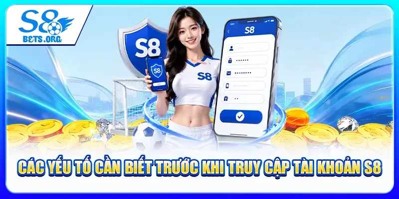 Đăng Nhập S8