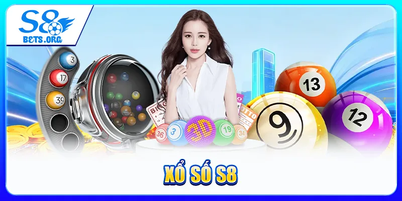 Xổ Số S8